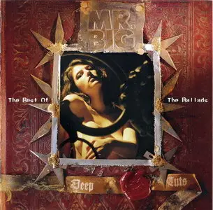 Mr. Big - Deep Cuts - The Best Of Ballads (2000)