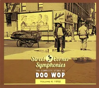 VA - Street Corner Symphonies - Vol. 4 - 1952  (2012)