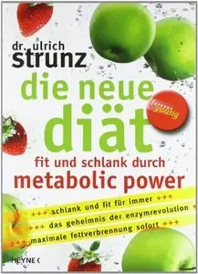 Die neue Diät: Fit und schlank durch Metabolic Power (Repost)