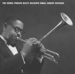 Dizzy Gillespie - The Verve/Philips Dizzy Gillespie Small Group Sessions (1954-1964) {7CD Box Set Mosaic MCD7-234 rel 2006}