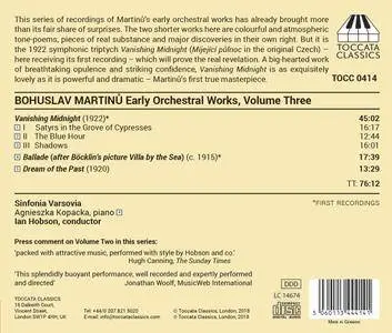 Agnieszka Kopacka, Ian Hobson & Sinfonia Varsovia - Martinů: Early Orchestral Works, Vol. 3 (2018)