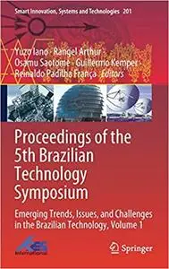 Proceedings of the 5th Brazilian Technology Symposium: Emerging Trends, Issues, and Challenges in the Brazilian Technology