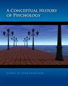 A Conceptual History of Psychology [Repost]
