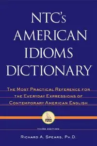 NTC's American Idioms Dictionary (Repost)