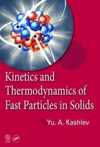 Kinetics and Thermodynamics of Fast Particles in Solids (Repost)