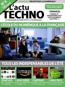 L'Actu Techno - No.4, 2015