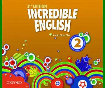 ENGLISH COURSE • Incredible English • Second Edition • Level 2 • AUDIO • Class CDs (2012)