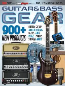 Guitar Player's Ultimate Guide to Guitar & Bass Gear 2015
