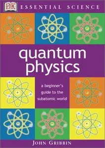John Gribbin, "Quantum Physics" (repost)