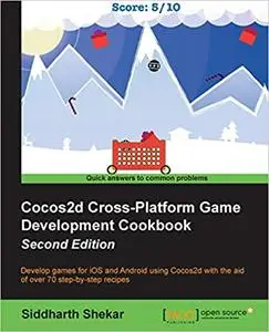 Cocos2d Cross-Platform Game Development Cookbook - Second Edition