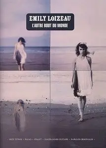 Emily Loizeau, "L'autre bout du monde" (Partition Songbook)