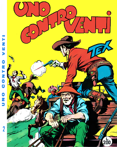 Tex - Volume 2 - Uno Contro Venti (Audace)