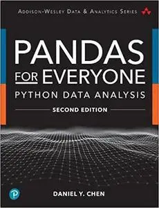 Pandas for Everyone: Python Data Analysis