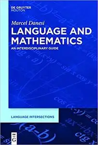 Language and Mathematics: An Interdisciplinary Guide