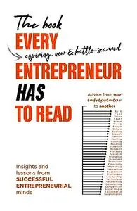 The Book Every Entrepreneur Has to Read: Advice from one entrepreneur to another