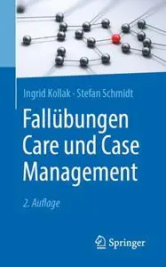 Fallübungen Care und Case Management (Repost)