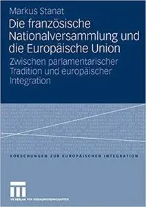 Die französische Nationalversammlung und die Europäische Union (Repost)