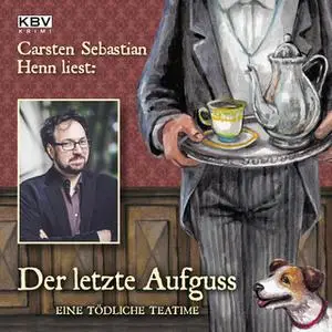 «Der letzte Aufguss» by Carsten Sebastian Henn