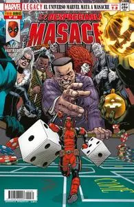 El Despreciable Masacre núm. 30 Marvel Legacy. El Universo Marvel mata a Masacre Partes 1-3