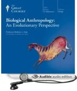 Biological Anthropology: An Evolutionary Perspective