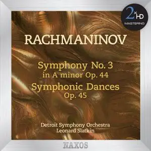 Detroit Symphony Orchestra & Leonard Slatkin - Rachmaninov: Symphony No. 3 / Symphonic Dances (2013/2015) [24/192]