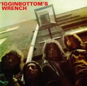 'Igginbottom - 'Igginbottom's Wrench (1969) [Reissue 2009]