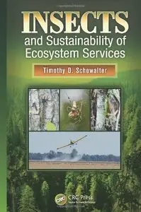 Insects and Sustainability of Ecosystem Services (repost)