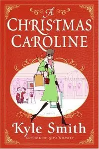 A Christmas Caroline: A Novel [Repost]