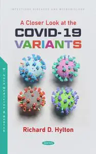 A Closer Look at the Covid-19 Variants