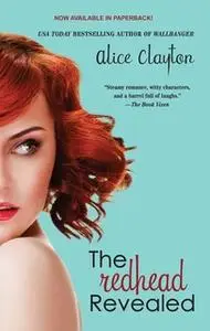 «The Redhead Revealed» by Alice Clayton