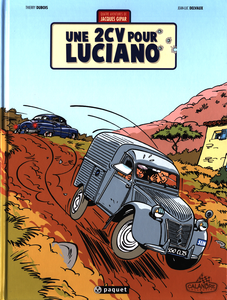 Une Aventure de Jacques Gipar - Tome 3 - Une 2CV Pour Luciano