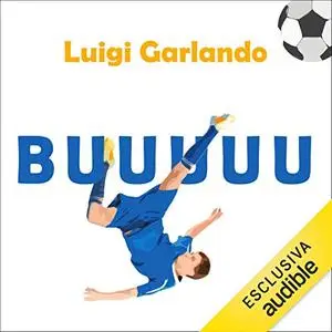 «Buuuuu» by Luigi Garlando