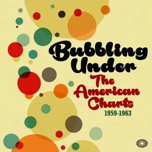 VA - Bubbling Under the American Charts 1959-1963 (2015)