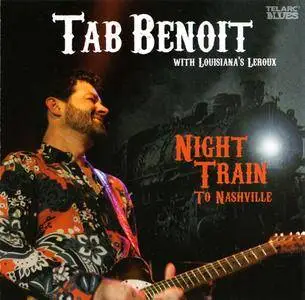 Tab Benoit - Night Train to Nashville (2008)