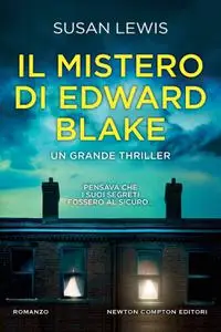 Susan Lewis - Il mistero di Edward Blake