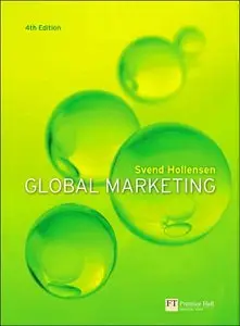 Global Marketing: A Decision-Oriented Approach (4th Edition) (repost)