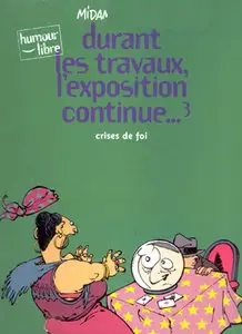 Durant Les Travaux L'Exposition Continue (1998) Complete