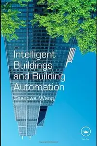 Intelligent Buildings and Building Automation [Repost]