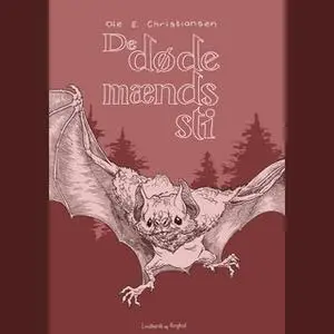 «De døde mænds sti» by Ole E. Christiansen