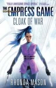 «Cloak of War» by Rhonda Mason