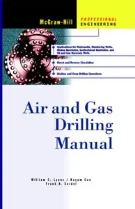 Air and Gas Drilling Manual (Repost)