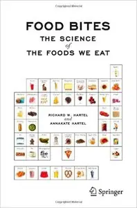 Food Bites: The Science of the Foods We Eat (Repost)