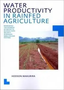 Water Productivity in Rainfed Agriculture (Repost)