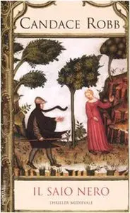 Candace Robb - Il saio nero