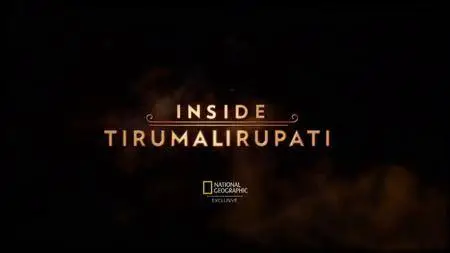 NG Inside - Tirumala Tirupati (2017)