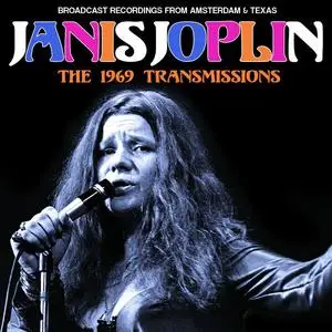 Janis Joplin - 1969 Transmissions (2019)