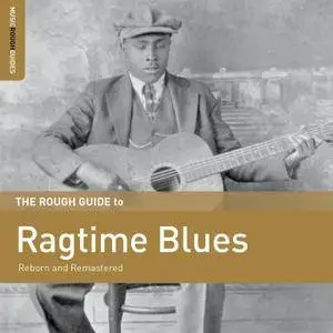 VA - The Rough Guide To Ragtime Blues (2017)