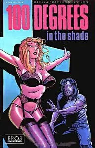 100 Degrees in the shade #1-4
