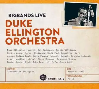 Duke Ellington Orchestra - Bigbands Live: Liederhalle Stuttgart, March 6, 1967 (2011)