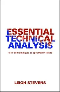 Essential Technical Analysis: Tools and Techniques to Spot Market Trends (Repost)